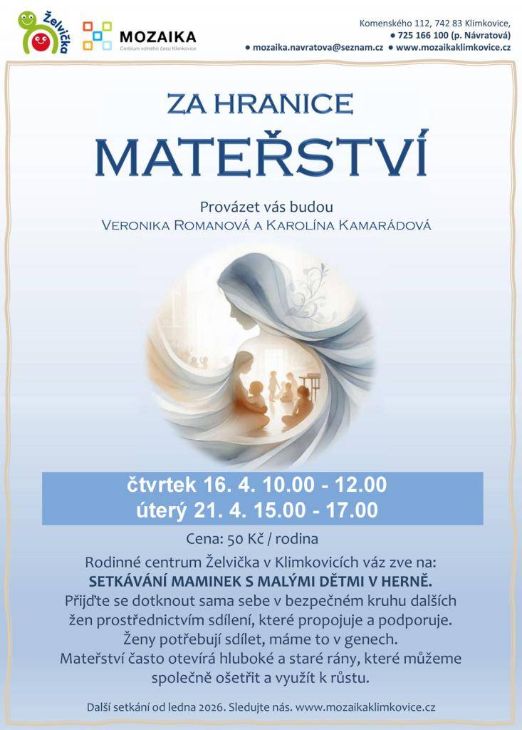 Rodinné centrum Želvička v Klimkovicích vás zve na podporující setkání v bezpečném a sdíleném prostoru, kde mohou ženy otevřeně mluvit o mateřství, jeho radostech i náročných chvílích. Společná setkání provází Veronika Romanová a Karolína Kamarádová.