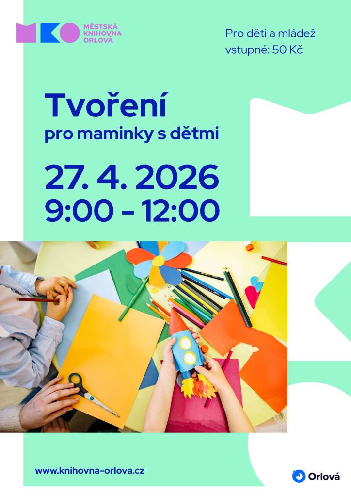 Maminky, vezměte děti a přijďte v pondělí 27. dubna dopoledne do knihovny! Společně si užijete pohodové dopoledne plné tvoření, zábavy a sdílených chvilek. Vyrobíte si jednoduché výrobky z papíru, poslechnete si krátkou pohádku a na závěr si zahrajete malou pohybovou hru, aby se děti pěkně protáhly. Akce se koná od 9 do 12 hod...