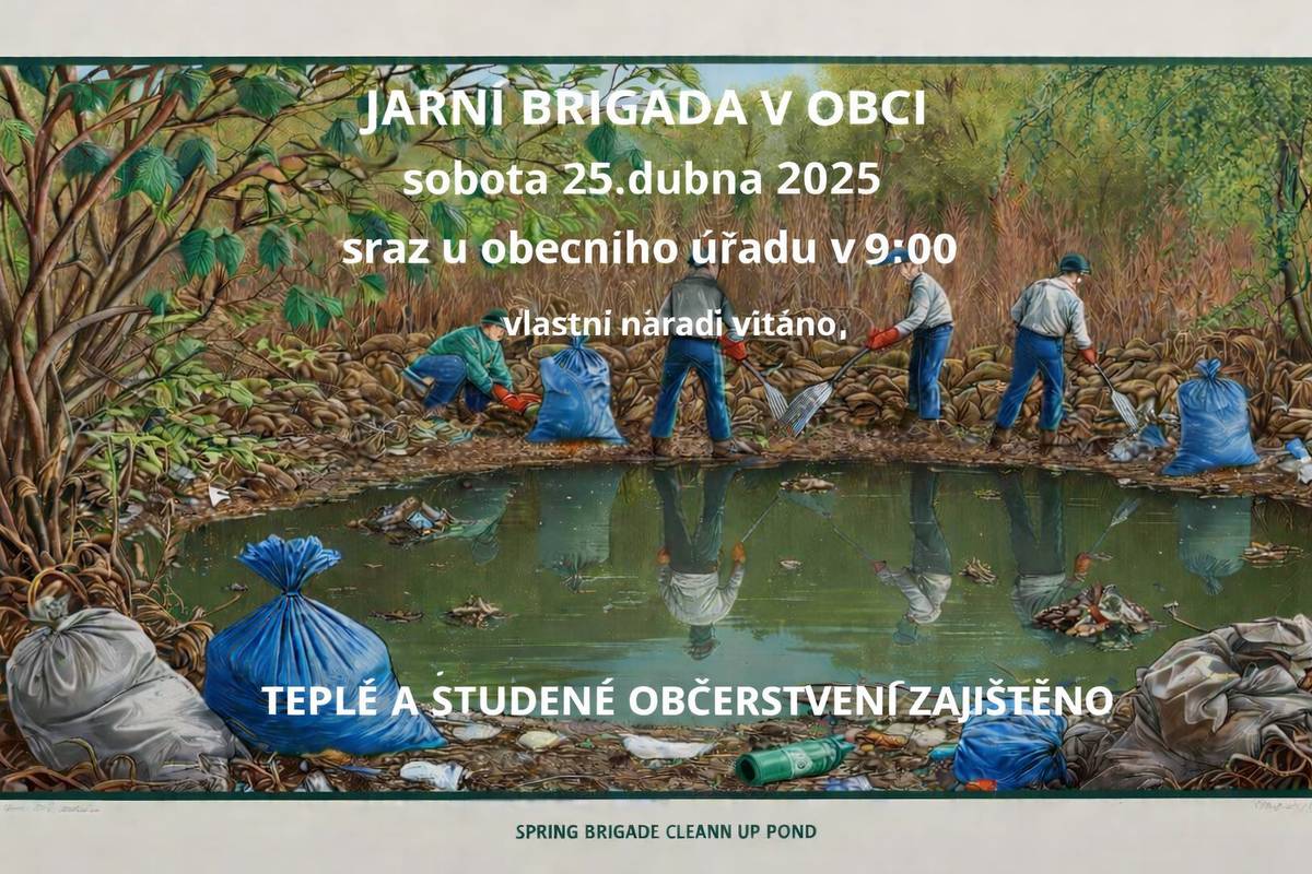 Datum konání:  25.4.2026   Vážení občané, letošní  brigáda  v sobotu 25.4.2026 bude zaměřena na 2 lokality v obci. 1) sad a přilehá cihelna ( opravy uchycení stromů-úvazky, případné dosazení stromků, mulčování a  všeobecní úklid  od odpadků v dané lokalitě) 2) skalka v lese úklid roští  spojené se štěpkováním,  vymýcení buřeně a příprava k podzimnímu sázení lesních stromků v této lokalitě (Tovéřská sklaka)   Z nářadí budou zapotřebí  nůžky, hrábě , kolečka, lopaty, motorová pila, křovinořez a  DOBRÁ NÁLADA! Ve 14:00 hod Na Kolibě  přichystán teplý oběd a pitný režim Těšíme se na hojnou účast !