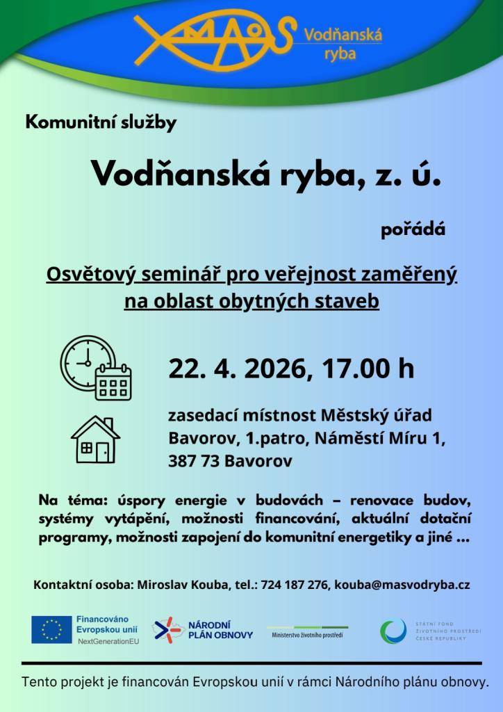 Komunitní služby Vodňanská ryba, z.ú. vás zve na osvětový seminář pro veřejnost zaměřený na oblast obytných služeb na téma úspory energie v budovách