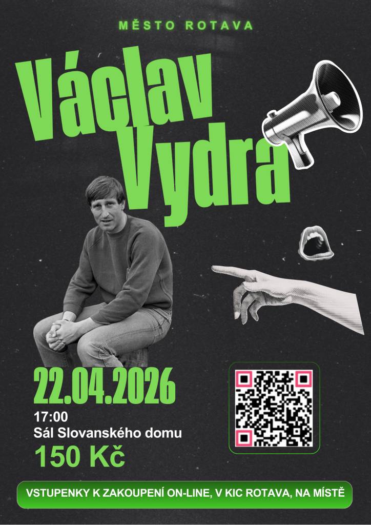 Město Rotava zve na zábavný večer s Václavem Vydrou!