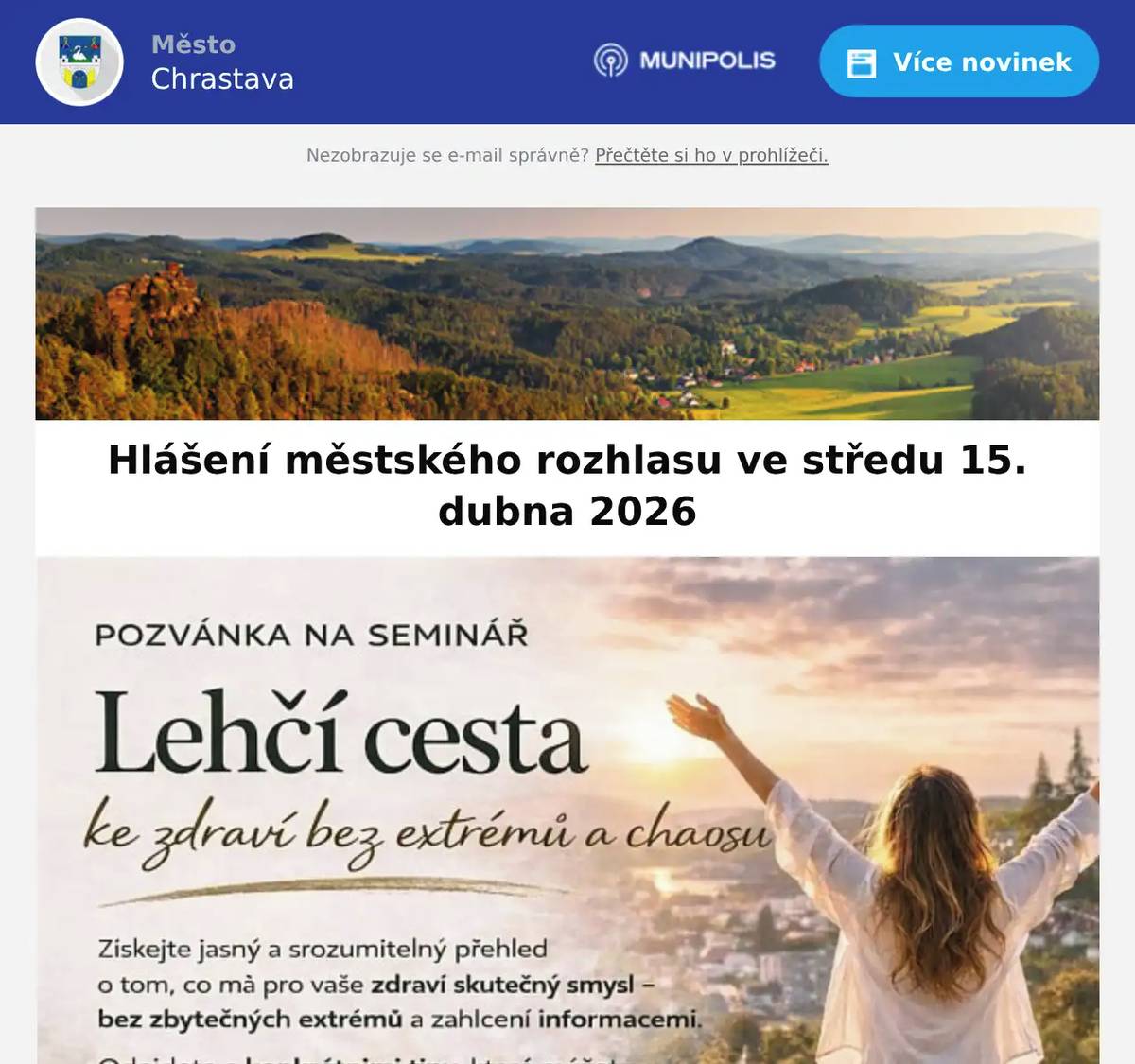 Bistro Eden oznamuje, že dne 17. 4. 2026 otevírají po měsíci pizzerii Eden 🍕Objednávat můžete pohodlně:•    na našich webových stránkách: vezujidlo.cz•    nebo telefonicky na čísle: 739 809 596Budeme se na vás moc těšit!Bistro Eden Zveme Vás na seminář LEHČÍ CESTA KE ZDRAVÍ BEZ EXTRÉMŮ A CHAOSU ve čtvrtek 16. 4. 2026od 17:00 hod. v ZŠ Chrastava. Více informací  Daniela Dolíhalová - tel. 777 082 531.