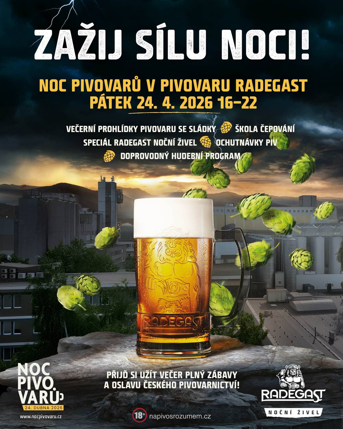 Plzeňský Prazdroj, a.s., Pivovar Radegast, Nošovice Vás zve na Noc pivovarů - viz plakát.