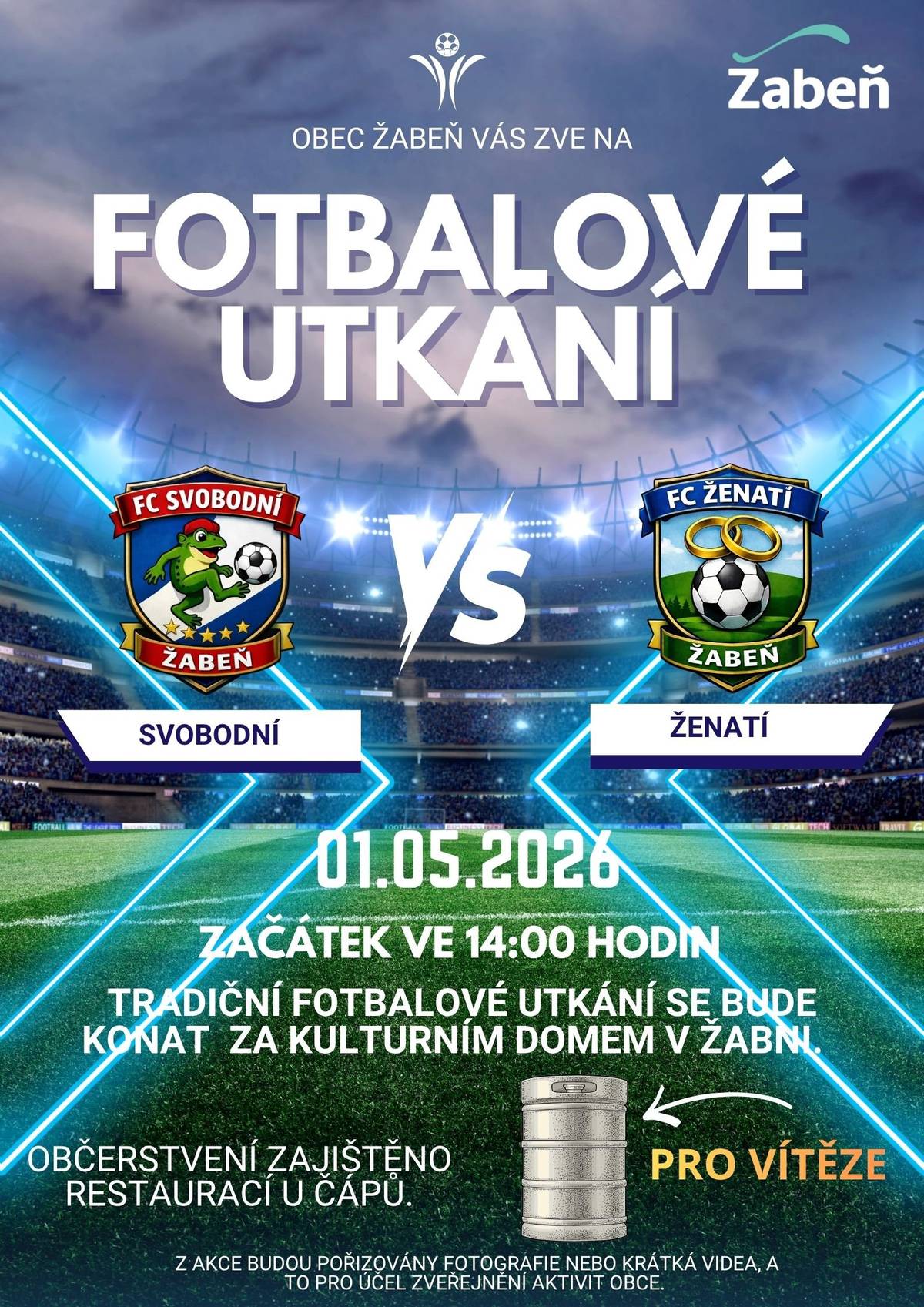 Obec Žabeň Vás srdečně zveme na tradiční fotbalové utkání ⚽ Svobodní vs. Ženatí ⚽ 📅 V pátek 1. května 2026 🕑 od 14:00 hodin 📍 Žabeň – za kulturním domem (na louce) Přijďte podpořit své favority a užít si odpoledne plné sportu, zábavy a dobré nálady. Pro vítěze sud piva. Občerstvení zajištěno Restaurací U Čápů.  Těšíme se na Vaši účast!