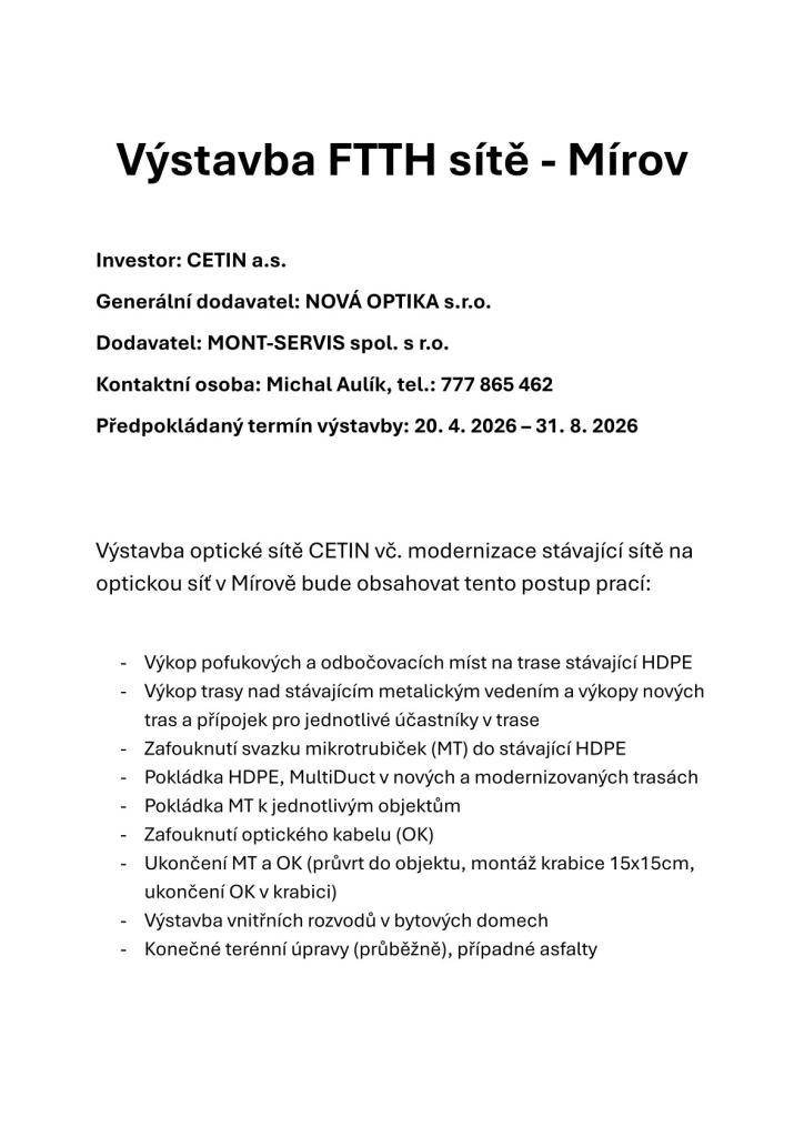 Oznámení o zahájení výstavby optické sítě CETIN vč. modernizace stávající sítě na optickou síť v Mírově