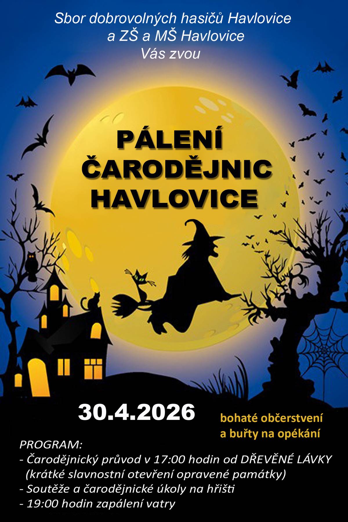 Srdečně vás zveme na tradiční pálení čarodějnic, které se uskuteční ve čtvrtek 30. dubna 2026.Těšit se můžete na čarodějnický průvod od 17:00 od dřevěné lávky (spojený se slavnostním otevřením opravené památky), soutěže a zábavné úkoly pro děti na hřišti a v 19:00 na zapálení vatry. Připraveno bude také bohaté občerstvení a buřty na opékání.Přijďte si užít příjemné odpoledne i večer plný zábavy pro malé i velké! 🧙♀️🔥