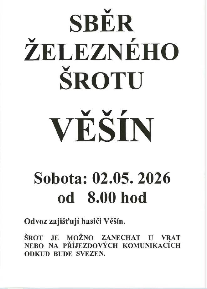 V sobotu 2. května 2026 od 8.00 hodin proběhne ve Věšíně sběr železného šrotu.
