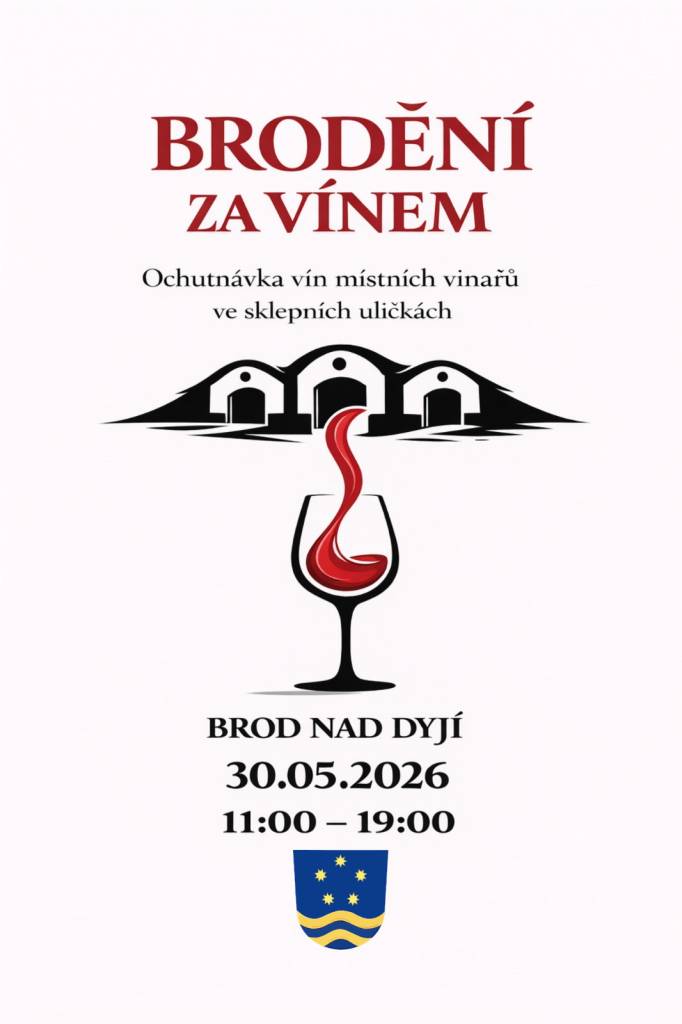 Ochutnávka vín místních vinařů ve sklepních uličkách   Brod nad Dyjí  30.5.2026, 11-19 hod.