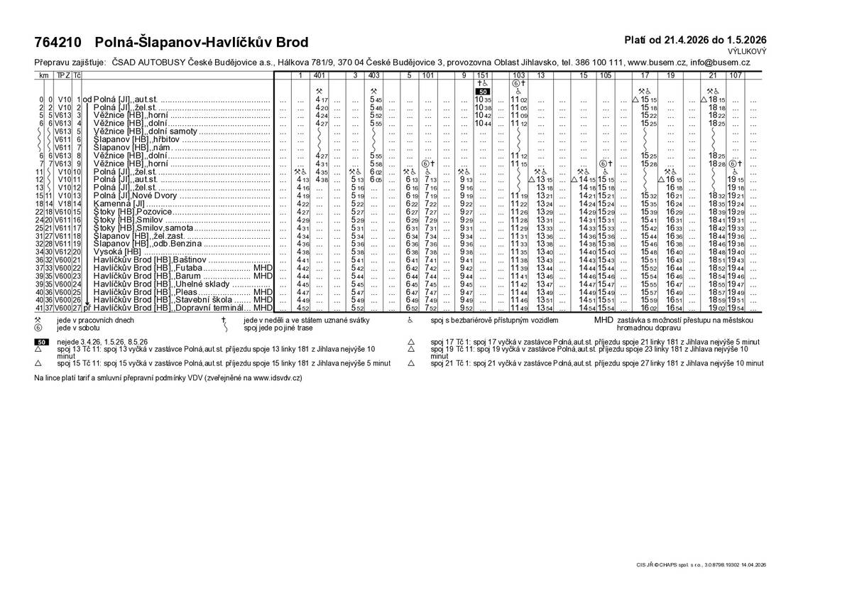 Výlukové jízdní řády linek 603193, 764183 a 764210 budou platné od 21. 4. 2026 do 1. 5. 2026 z důvodu uzavírky železničního přejezdu ve Šlapanově. Další informace o řešení autobusové dopravy v rámci této (i dalších uzavírek) naleznete na stránkách www.idsvdv.cz v sekci Mimořádnosti a výluky -> Autobusové výluky.