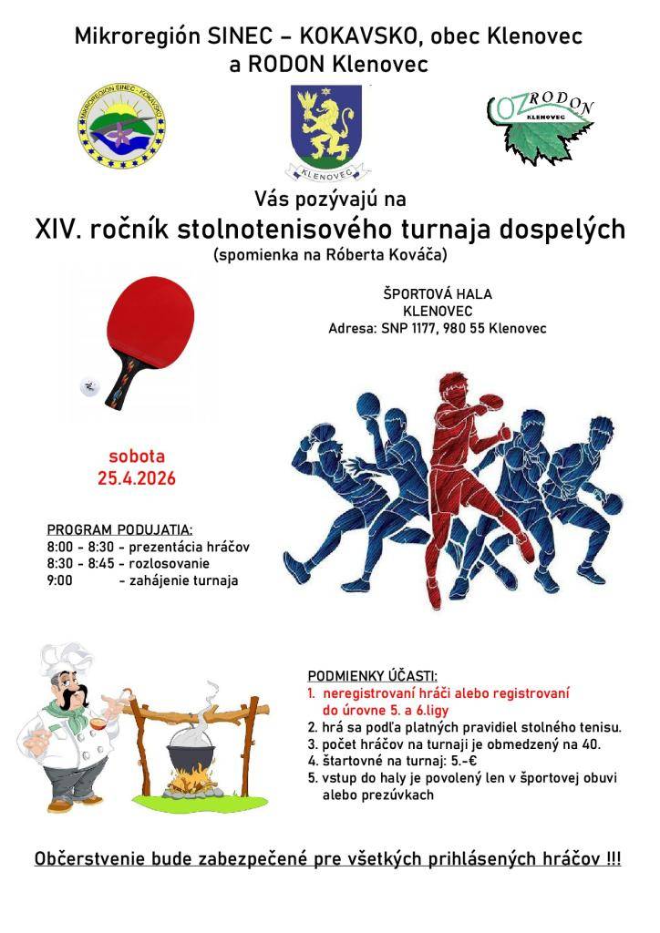 XIV. ročník stolnotenisového turnaja dospelých sa uskutoční v sobotu 25. 04. 2026 v športovej hale v Klenovci