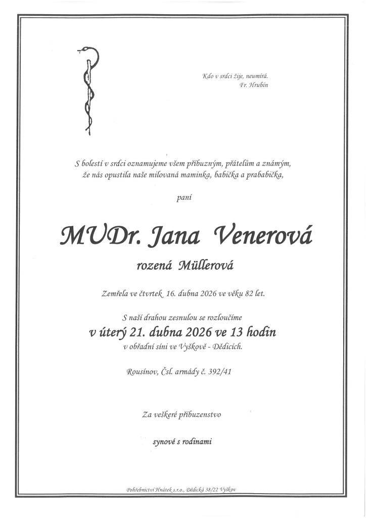 z Rousínova zemřela dne 16. dubna 2026 ve věku 82 let