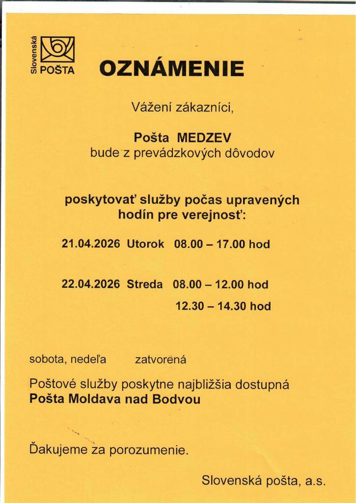 Pošta Medzev oznamuje, že z prevádzkových dôvodov nastane zmena otváracích hodí