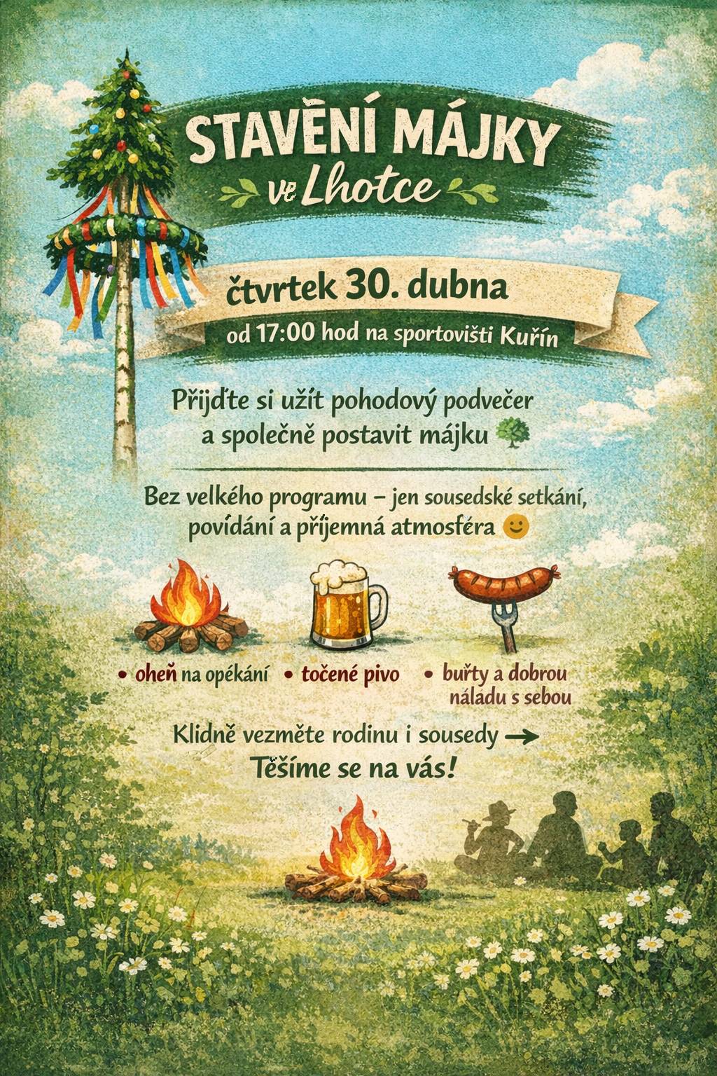 čtvrtek 30. dubna od 17:00 hod na sportovišti Kuřín buřty a dobrou náladu sebou :-)