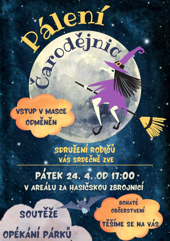 Sdružení rodičů zve všechna děti na Pálení čarodějnic v pátek 24.04.2026 v 17.00 hod. do areálu za Hasičskou zbrojnicí v Hati.