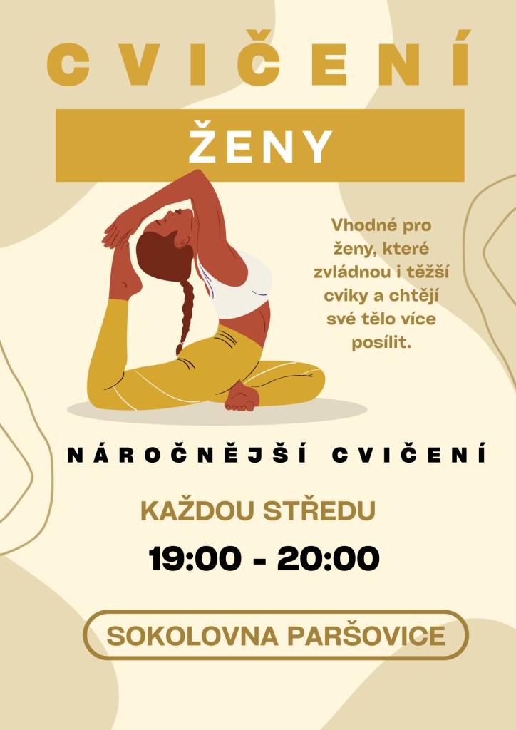 TJ Sokol Paršovice pořádá cvičení pro ženy, které začíná 23. října 2025. Cvičení se v měsíci lednu koná každou středu v sokolovně Paršovice. Vhodné pro ženy,které zvládnou i těžší cviky a chtějí své tělo více posílit. Ve středu 18.3. je cvičení zrušeno.
