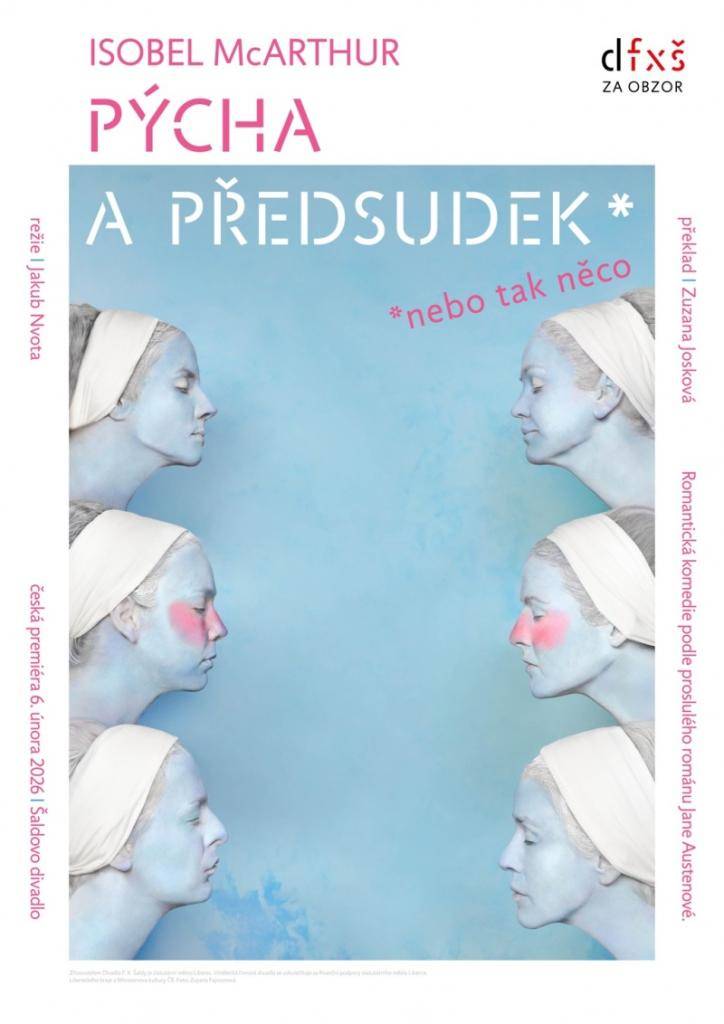 Zveme Vás na zájezd do libereckého divadla ve středu 22. 4. 2026 na představení PÝCHA A PŘEDSUDEK*NEBO TAK NĚCO.