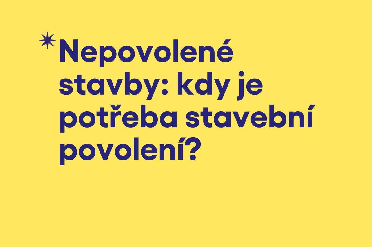 Co hrozí za černou stavbu? Přehledně vysvětlujeme, kdy je potřeba stavební povolení, jak probíhá řízení o nepovolené stavbě, jaké jsou možnosti dodatečného schválení a kdy může dojít až k demolici či udělení vysoké pokuty.