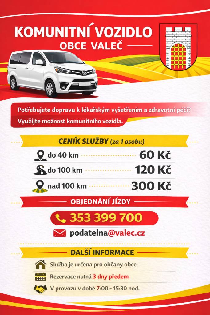 Komunitní vozidlo obce Valeč slouží k dopravě občanů k lékařským vyšetřením a za zdravotní péčí.  Služba je určena pro občany obce, rezervace je nutná alespoň 3 dny předem.  V provozu je v době 7:00 - 15:30 hodin.  Objednání na tel. 353 399 700 nebo nebo emailem podatelna@valec.cz.