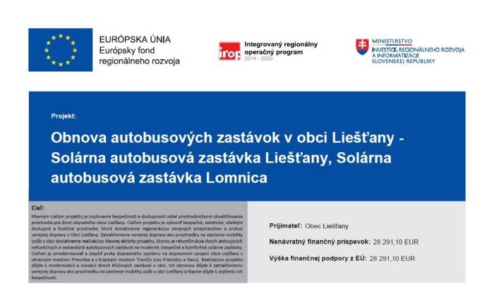 Názov projektu: Obnova autobusových zastávok v obci Liešťany - Solárna autobusová zastávka Liešťany, Solárna autobusová zastávka Lomnica