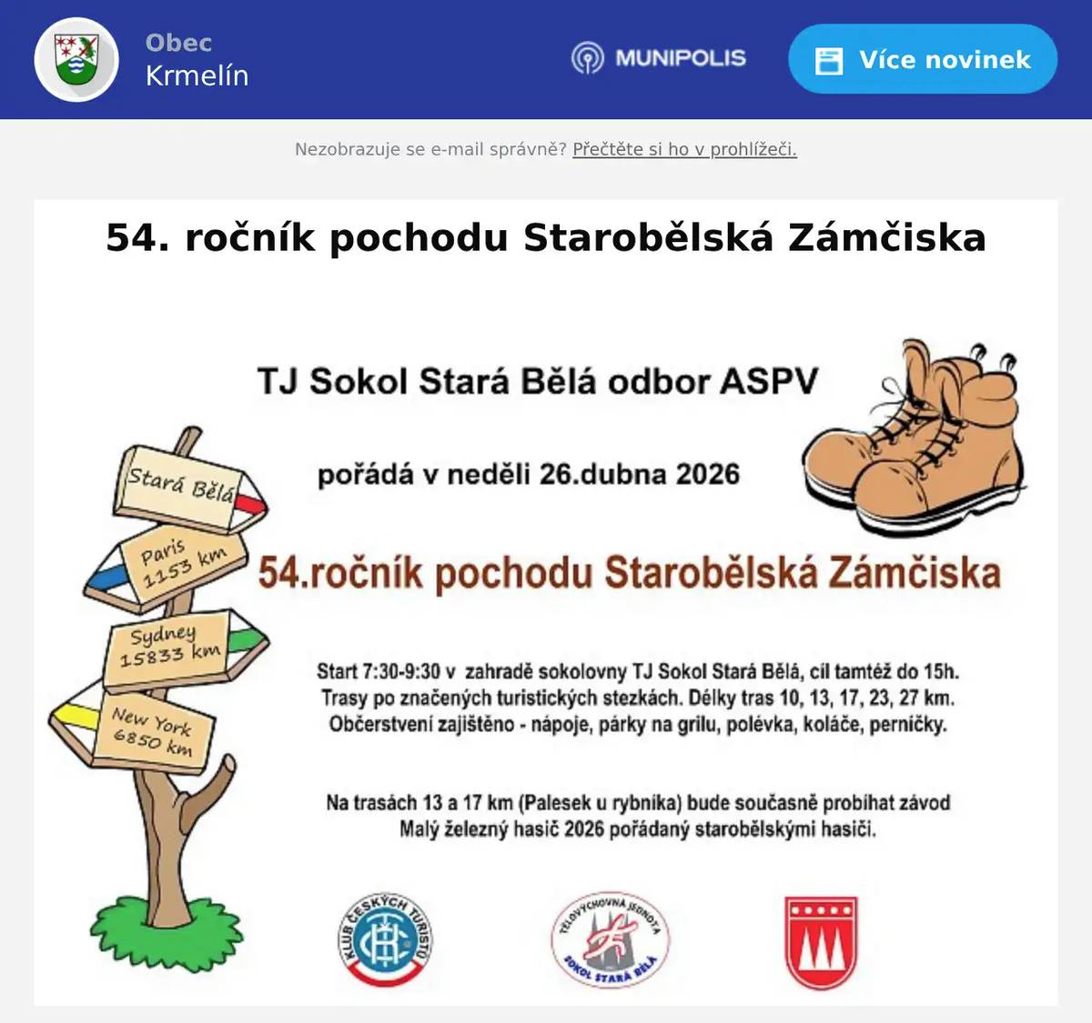 Dobrý den, TJ Sokol Stará Bělá pořádá v neděli 26.4.2026  již 54. ročník pochodu Starobělská Zámčiska. Všichni sportovní přátelé jsou srdečně zváni .