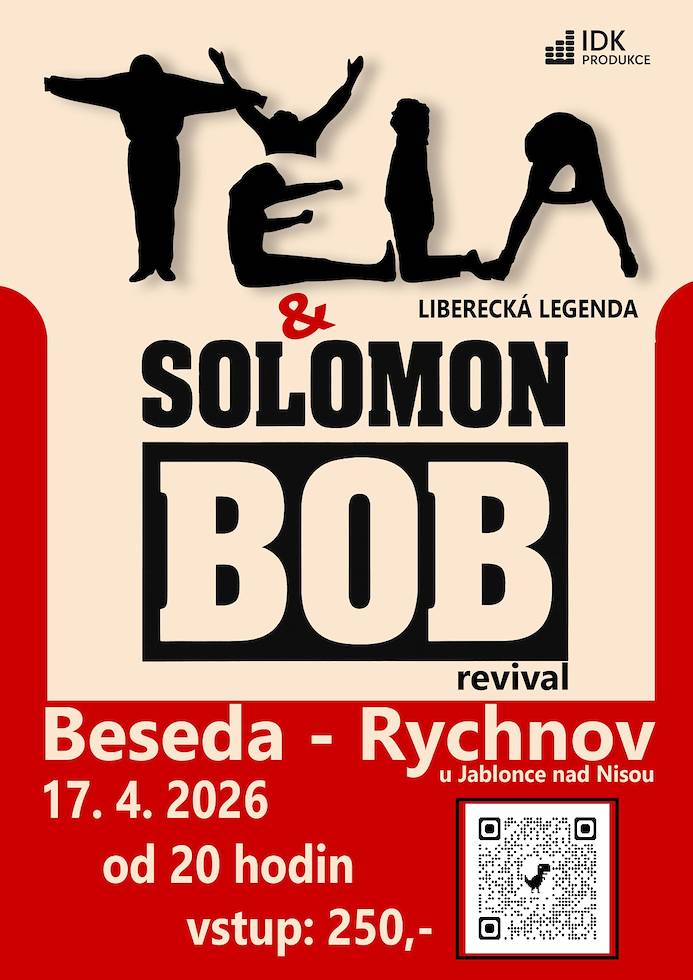 Zveme Vás na koncert legendárních kapel Těla a Solomon Bob revival, který se uskuteční již tento pátek 17. 4. 2026 od 20:00 v sále Besedy. Otevřeno bude už od 19:00 h. Koncert zatím není vyprodán, proto doporučujeme zakoupit vstupenky v online předprodeji ještě dnes na evstupenka Vstupné je 250 Kč.