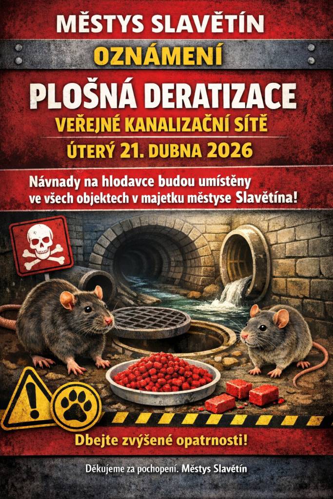 V úterý 21. dubna 2026 se v městysu Slavětín uskuteční plošná deratizace. Návnady na hlodavce budou umístěny ve všech objektech v majetku městyse, s cílem zlepšit hygienické podmínky a zajistit bezpečnost obyvatel.