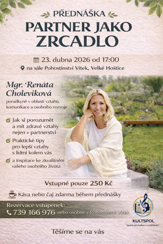 23.4.2026 od 17:00 hod. na sále Pohostinství Vítek, Velké Hoštice