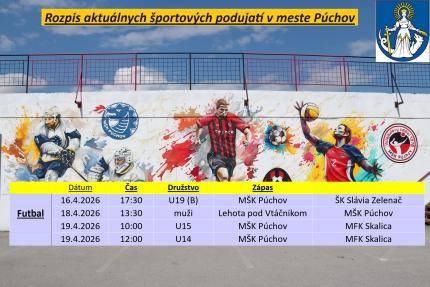 Šport   Dátum   Čas   Družstvo   Zápas       Futbal   16.4.2026   17:30 hod.   U19 (B)   MŠK Púchov vs. SK Slávia Zelenač       18.4.2026   13:3...