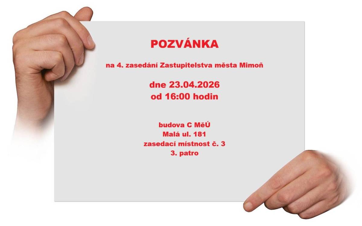 Město Mimoň pořádá 4. zasedání zastupitelstva, které se koná 23. dubna 2026 od 16:00 hodin. Zasedání se uskuteční v budově C Městského úřadu, v zasedací místnosti č. 3, v třetím patře. Všichni občané jsou srdečně zváni k účasti.
