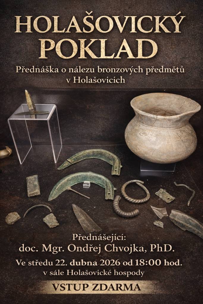 Přednáška se zaměří na nedávný nález bronzových předmětů v Holašovicích. Uskuteční se ve středu 22. dubna 2026 od 18:00 hodin v sále Holašovické hospody. Přednášejícím bude doc. Mgr. Ondřej Chvojka, PhD., který se s vámi podělí o zajímavé informace a souvislosti spojené s tímto objevem.