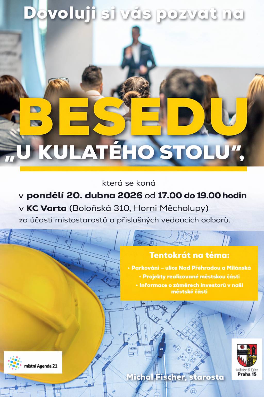 Dovolujeme si vás pozvat na Besedu u kulatého stolu, která se koná 20. dubna od 17 do 19 hodin v KC Varta.