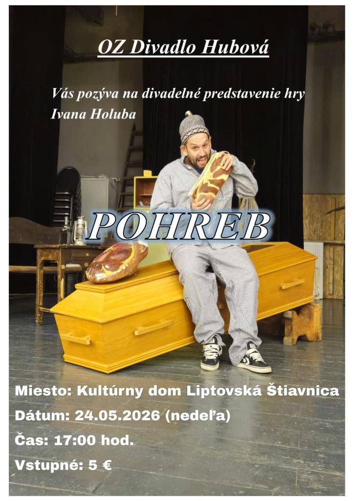 24.5.2026 o 17:00 hod. Kultúrny dom Liptovská Štiavnica