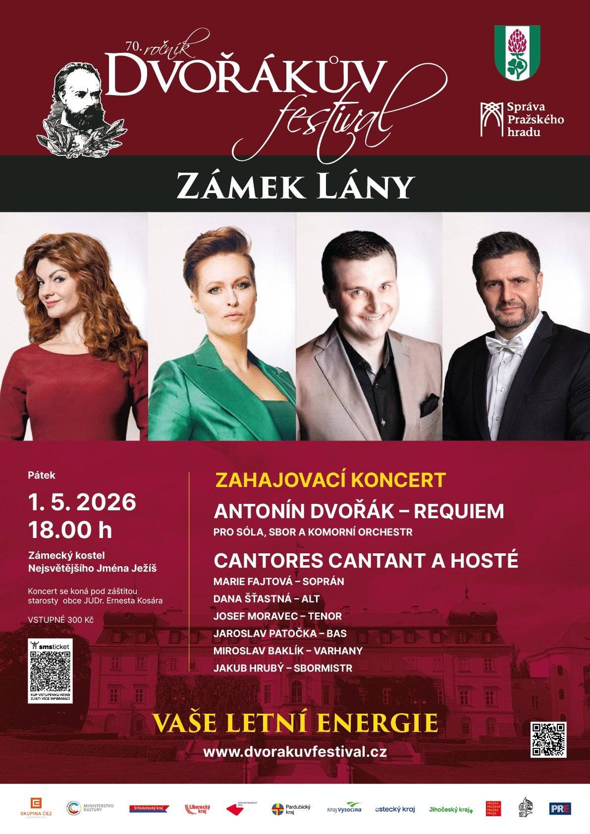 Srdečně zveme na Zahajovací koncert festivalu - Dvořákův festival  Pátek 1. května 2026 od 18:00 hodin Kostel Nejsvětějšího Jména Ježíš Lány  V podání interpretů zazní jedno z nejhlubších děl Antonína Dvořáka – Requiem pro sóla, sbor a komorní orchestr. Těšit se můžete také na duchovní zpěv ze Svaté Ludmily – Hospodine, pomiluj ny!   Účinkují: Cantores cantant a hosté Marie Fajtová – soprán Dana Šťastná – alt Josef Moravec – tenor Jaroslav Patočka – bas Dvořákův komorní orchestr Jakub Hrubý – sbormistr   Program: Requiem aeternam Graduale Dies irae Tuba mirum Quid sum miser Recordare Confutatis maledictis Lacrimosa – Amen    Vstupenky pouze online: https://1url.cz/xe1DD    Přijďte si vychutnat jedinečný hudební zážitek v prostorách lánského zámku a nechte se unést mistrovskou hudbou Antonína Dvořáka.