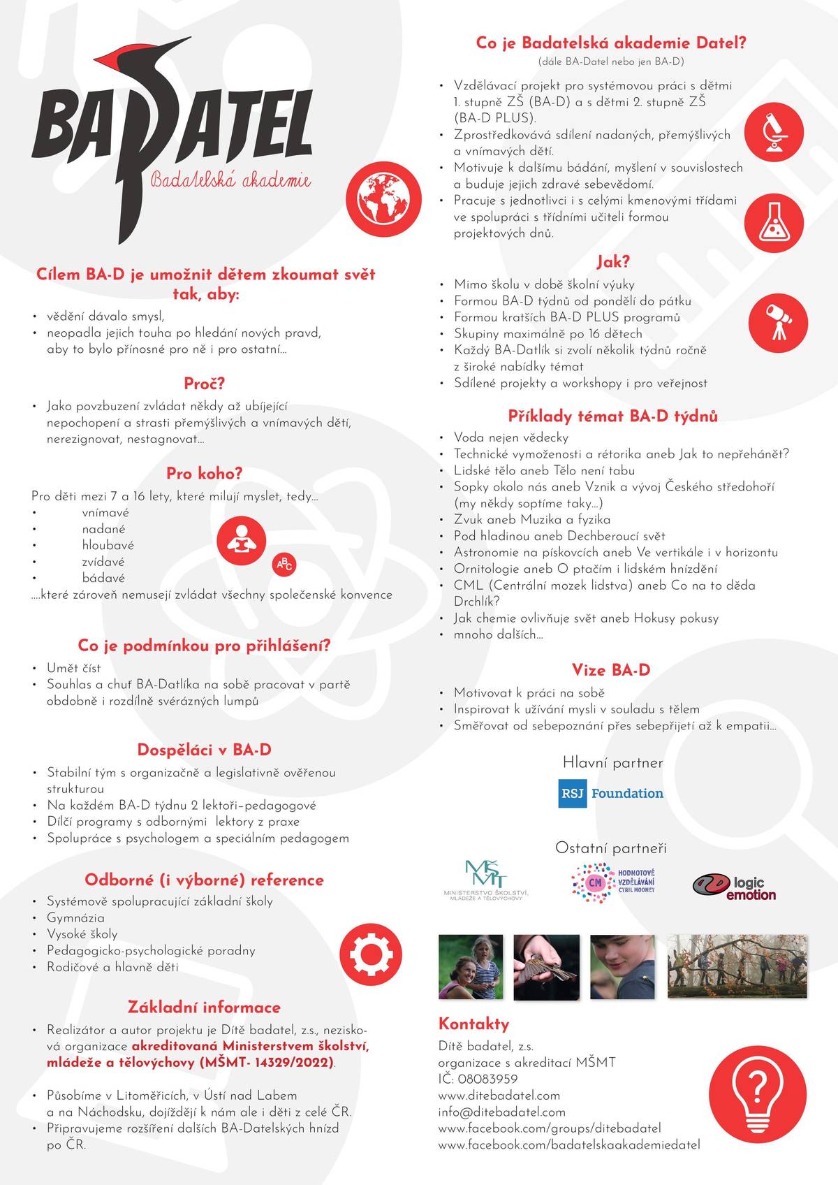 Máte doma zvídavé dítě, které rádo objevuje svět, klade otázky a přemýšlí v souvislostech? Pak by ho mohla nadchnout Badatelská jednohubka – ukázka programu Badatelské akademie!       📍 Kde: Městská knihovna Litvínov   📅 Kdy: 22. dubna 2026 🎟️Ukázku hradí město Litvínov       Děti si vyzkouší, jaké to je zkoumat, objevovat a přicházet věcem na kloub – hravou a přirozenou formou. Program podporuje kreativitu, samostatné myšlení i spolupráci.       Akce je skvělou příležitostí nahlédnout do konceptu Badatelské akademie a zjistit, zda by tento typ vzdělávání byl pro Vaše dítě to pravé.       📎 Více informací najdete v přiloženém letáku.       Těšíme se na malé badatele!