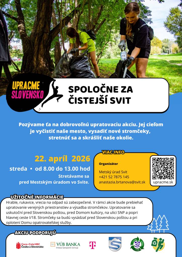 Mesto Svit sa 22. apríla – na Deň Zeme zapája do celoslovenského projektu Upracme Slovensko  Pridajte sa k nám a pomôžte skrášliť naše mesto v rámci iniciatívy „Spoločne za čistejší Svit“, ktorú realizujeme v spolupráci s Technickými službami mesta a Smeťozberom.