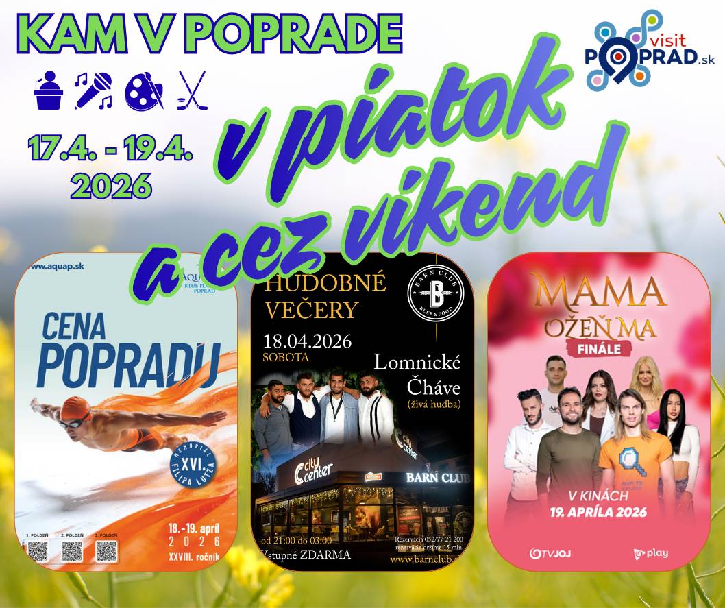 👌Je tu záver pracovného týždňa a my Vám opäť dávame do pozornosti zopár podujatí v Poprade. Nech sa páči: 📆Piatok 17. apríl 16:00 Kreatívne ruky v knižnici: Scrapbooking – tvorivé dielne pre deti od 7 rokov (Podtatranská knižnica - Západ) 16:00 Harry Potter a Dary smrti 1 (filmový maratón) – rodinné dobrodružné fantasy (Centrum voľného času) 17:00 Autogramiáda hokejistov HK Poprad (Zimný štadión) 17:00 The Chosen (SK dabing) – seriál o živote Ježiša (Kino Tatran) 17:00 Ceny prof. Martina Slivku – regionálne oceňovanie za oblasť kultúry + hudobný hosť (Tatranská galéria) 18:00 Veľkonočný benefičný koncert (Konkatedrála Sedembolestnej Panny Márie) 19:00 Pavol Seriš: Pri kase – komédia jedného herca (Divadlo Poprad - Veľká) 19:00 Lee Cronin: Múmia – horor (Kino Tatran) 20:30 Temný Rudo a Cringe Prince – underground party (Tatran Pub) 21:00 Ladies Night – párty (Surprise) 📆Sobota 18. apríl 09:00 Cena Popradu (1. poldeň) – plavecké preteky (AquaCity) 10:00 Kráska a zviera – bábkové divadlo pre deti od 3 rokov (Divadlo Poprad - Veľká) 14:00 Maznáčikovia vo vlaku (kino bez bariér) – animovaná akčná komédia (Kino Tatran) 15:00 Cena Popradu (2. poldeň) – plavecké preteky (AquaCity) 16:30 Rally: od Paríža k pyramídam – animovaná dobrodružná rodinná komédia (Kino Tatran) 19:00 Odamšeneodam – česko-slovenský kabaret (Divadlo Poprad - Veľká) 19:00 Jazyková kaviareň – konverzácia v cudzích jazykoch (Meetpoint Cafe) 19:00 Hovoria mi Lars – český krimi trhiller (Kino Tatran) 21:00 Lomnické Čháve – živá hudba (Barn Club) 21:00 Experience Student Party – párty (Surprise) 21:00 Tanečná zábava (Legenda Pub) 📆Nedeľa 19. apríl 09:00 Cena Popradu (3. poldeň) – plavecké preteky (AquaCity) 10:00 Kráľovstvo za knihy (Potulné divadlo J+T) – rozprávková nedeľa (Dom kultúry) 14:00 Papierové mesto – tvorivé dielne a prehliadka galérie pre rodiny s deťmi (Tatranská galéria) 16:30 Rally: od Paríža k pyramídam – animovaná dobrodružná rodinná komédia (Kino Tatran) 18:00 Dvaja na dvoch (G.Alexová & E.Kaliská) – talkshow s hosťami (Divadlo Poprad - Veľká) 19:00 Mama, ožeň ma – finále reality šou (Kino Tatran) Podrobnosti o podujatiach nájdete tu👇: Podujatia | VisitPoprad.sk Vybrali ste si? 😉