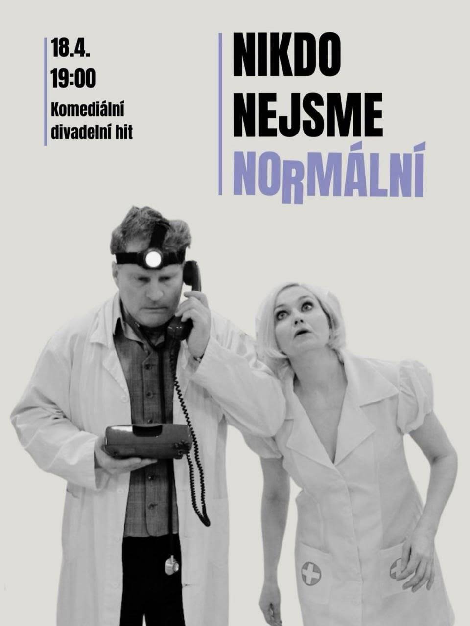 Roger nesplnil přání svých rodičů! Nestal se doktorem. Místo studia se tajně věnuje jiné profesi.… Obává se dne, kdy jeho matka Gloria vkročí do jeho pomyslné ordinace a zjistí pravdu. Osudný den je tady. Matčin nečekaný příjezd vyvolá řadu groteskních situací. Roger musí se svými přáteli Glorii přesvědčit, že je opravdu doktor. Podaří se mu to? Ordinací procházejí originální pacienti, které Roger léčí originálními metodami. Všechno směřuje do velkolepého finále. Závěr této komedie zasadí Rogersovi i divákům dokonalé K.O.!  Hrají Petr Batěk (Roger), Jaroslava Stránská (Gloria), Jaroslav Sypal (Frenký), Aneta Vrzalová, Zuska Velichová (Carmen), Eva Hráská (Belinda), Petr Vojnar (Dustin) • Autor John Lom   18. dubna 2026 19:00 vstupné 340 Kč v KD Liteň Těšíme se na vás!
