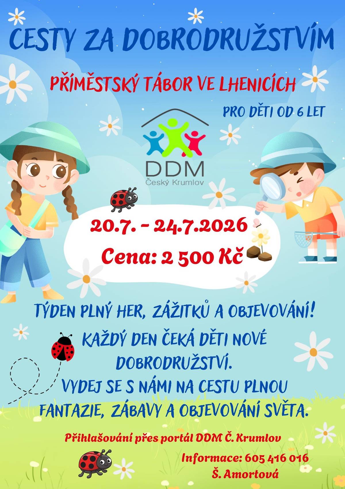 DDM Český Krumlov nabízí (nejen) lhenickým dětem PŘÍMĚSTSKÝ TÁBOR a BIKE & RAFT CAMP. Přihlašování přes portál DDM ČK, další informace u Šárky Amortové. 🤸♀️🙂