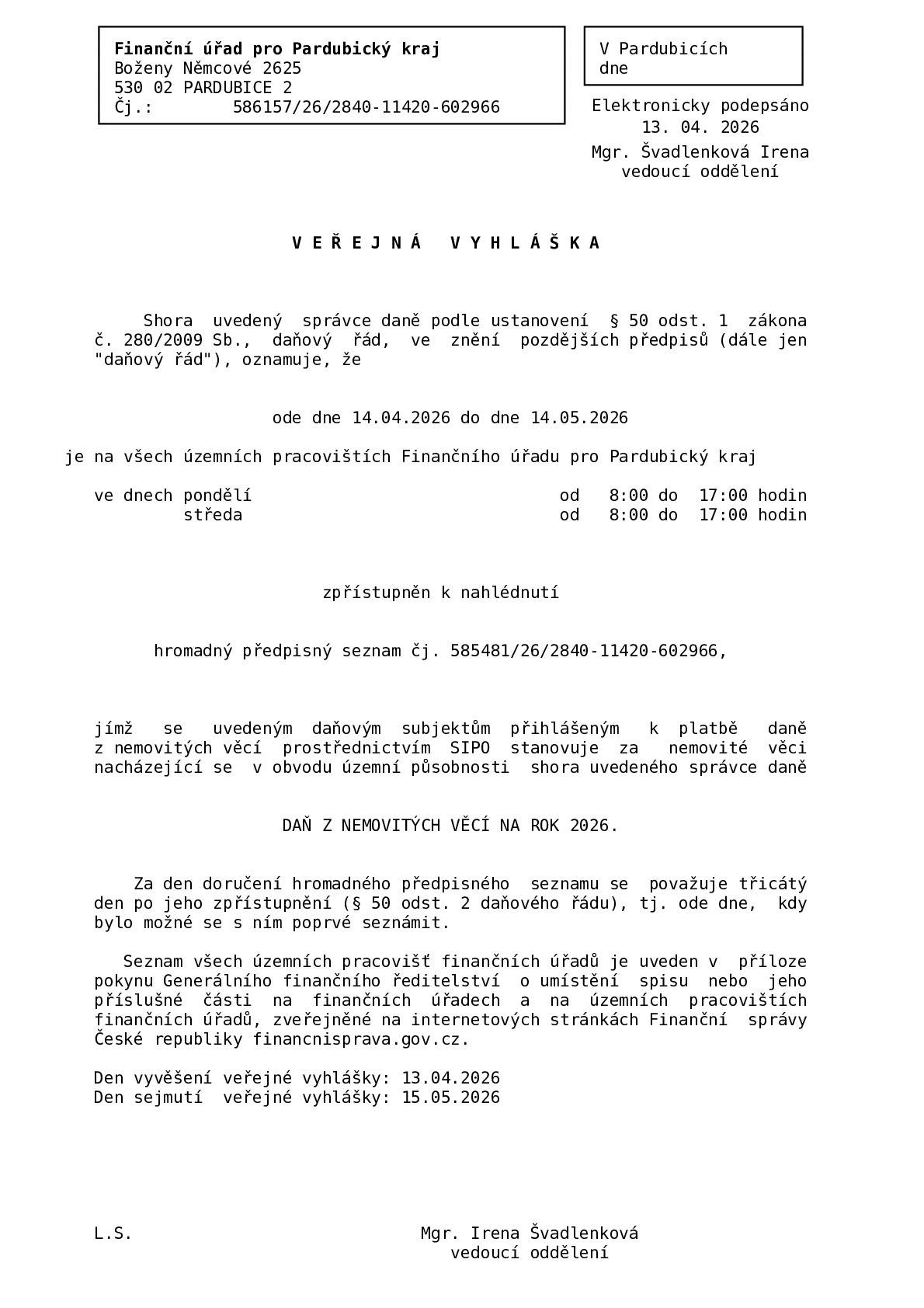 FÚ PCE_V E Ř E J N Á   V Y H L Á Š K A