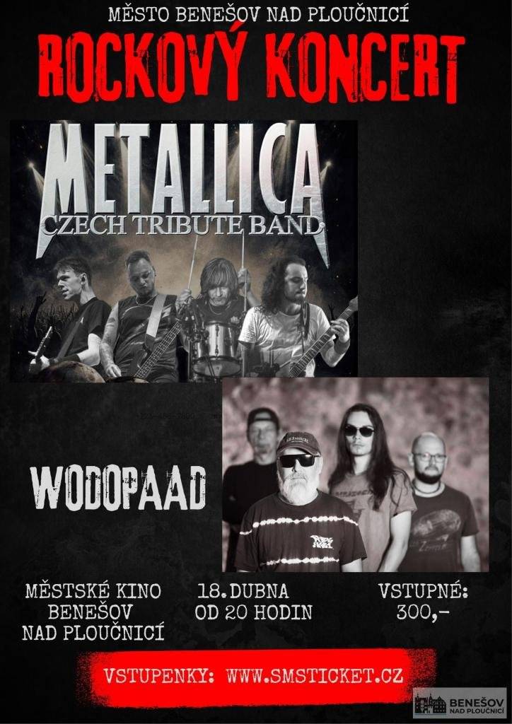 METALLICA Czech Tribute Band je českobudějovická kapela, která vzdává hold americké metalové legendě. Jako support vystoupí legendární benešovská kapela Wodopaad.V sobotu dne :18.4.2026 od 20:00 hod.Vstupenky: www.smsticket.cz i na místě!