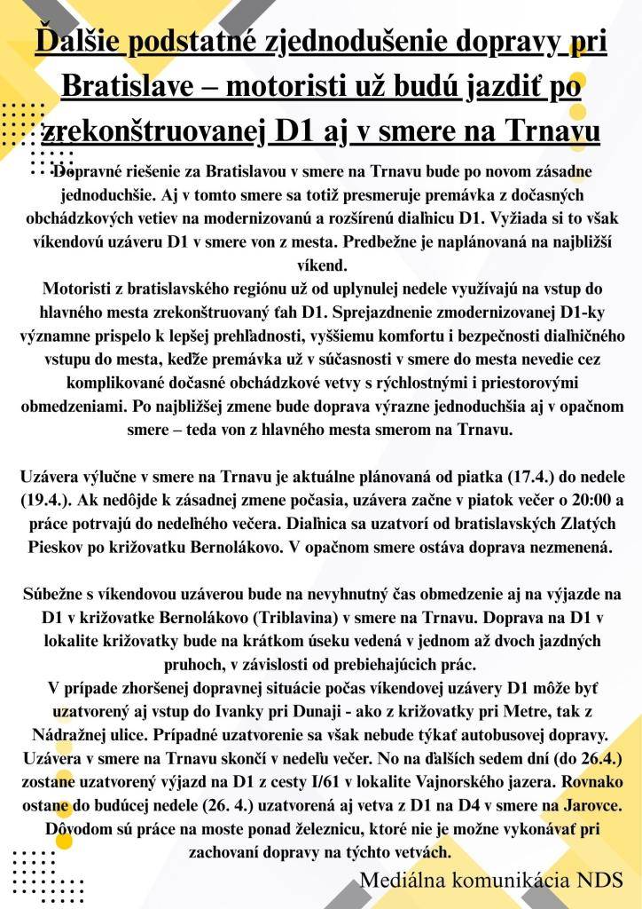 Ďalšie podstatné zjednodušenie dopravy pri Bratislave – motoristi už budú jazdiť po zrekonštruovanej D1 aj v smere na Trnavu.