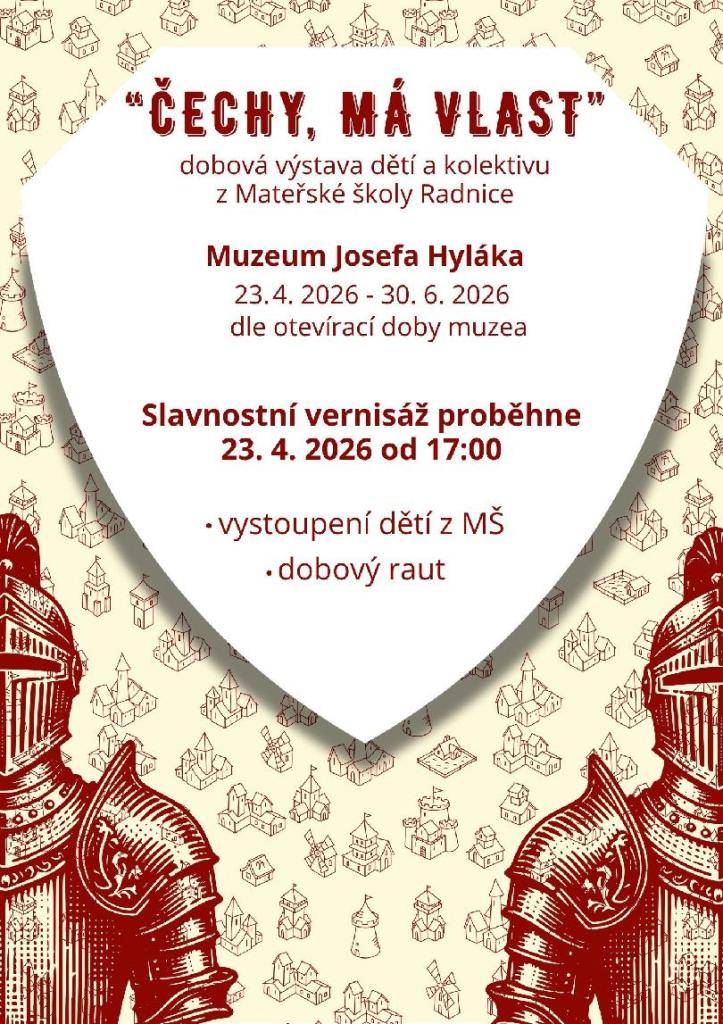 Srdečně vás zveme do Muzea Josefa Hyláka na dobovou výstavu dětí a kolektivu MŠ Radnice.    Slavnostní vernisáž proběhne ve čtvrtek 23. dubna 2026 od 17 hodin.