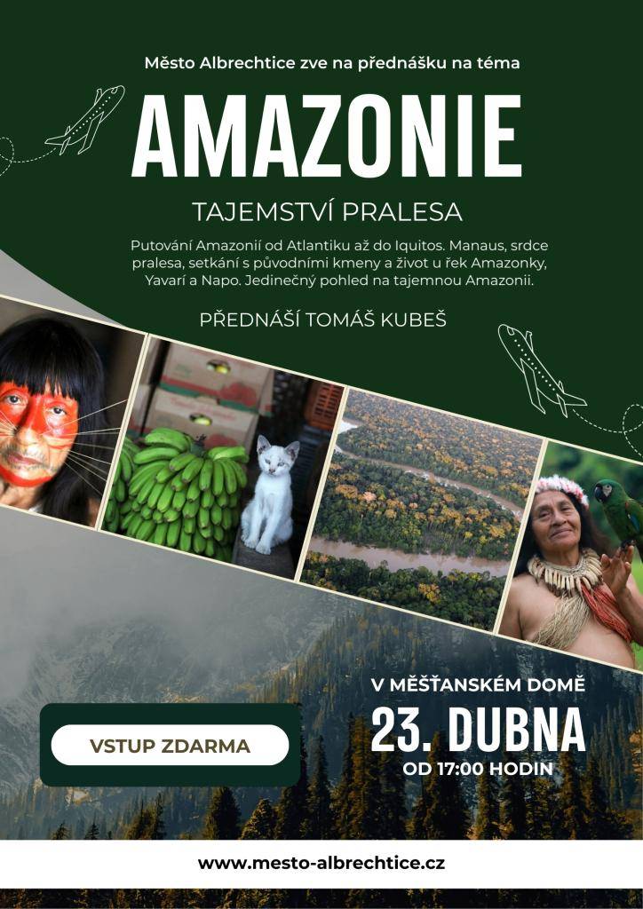 Vydejte se s námi na fascinující cestu do srdce největšího deštného pralesa planety. Přednáška se koná 23. dubna od 17:00 v měšťanském domě. Vstup zdarma.