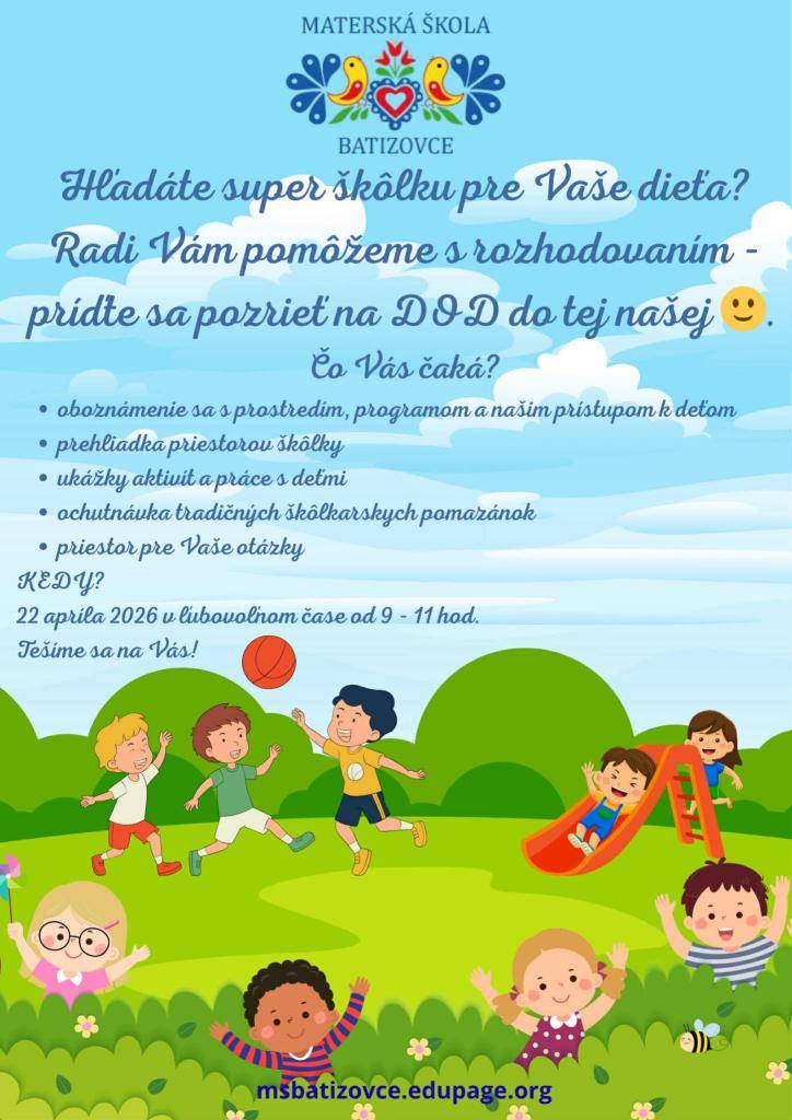 Materská škola v Batizovciach Vás pozýva na Deň Otvorených Dverí (DOD).