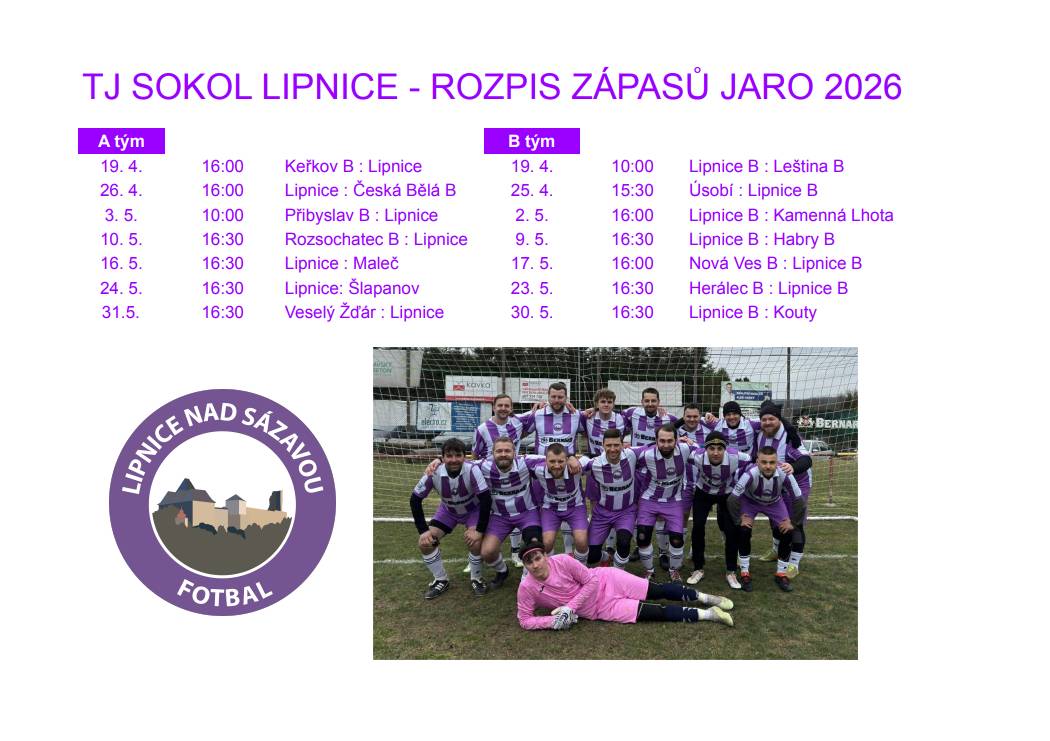 Jarní sezónu na domácím hřišti zahájí v neděli 19.4.2026 v 10.00 hodin lipnický B-tým zápasem s Leštinou B. Rozpis všech zápasů přikládáme v příloze.