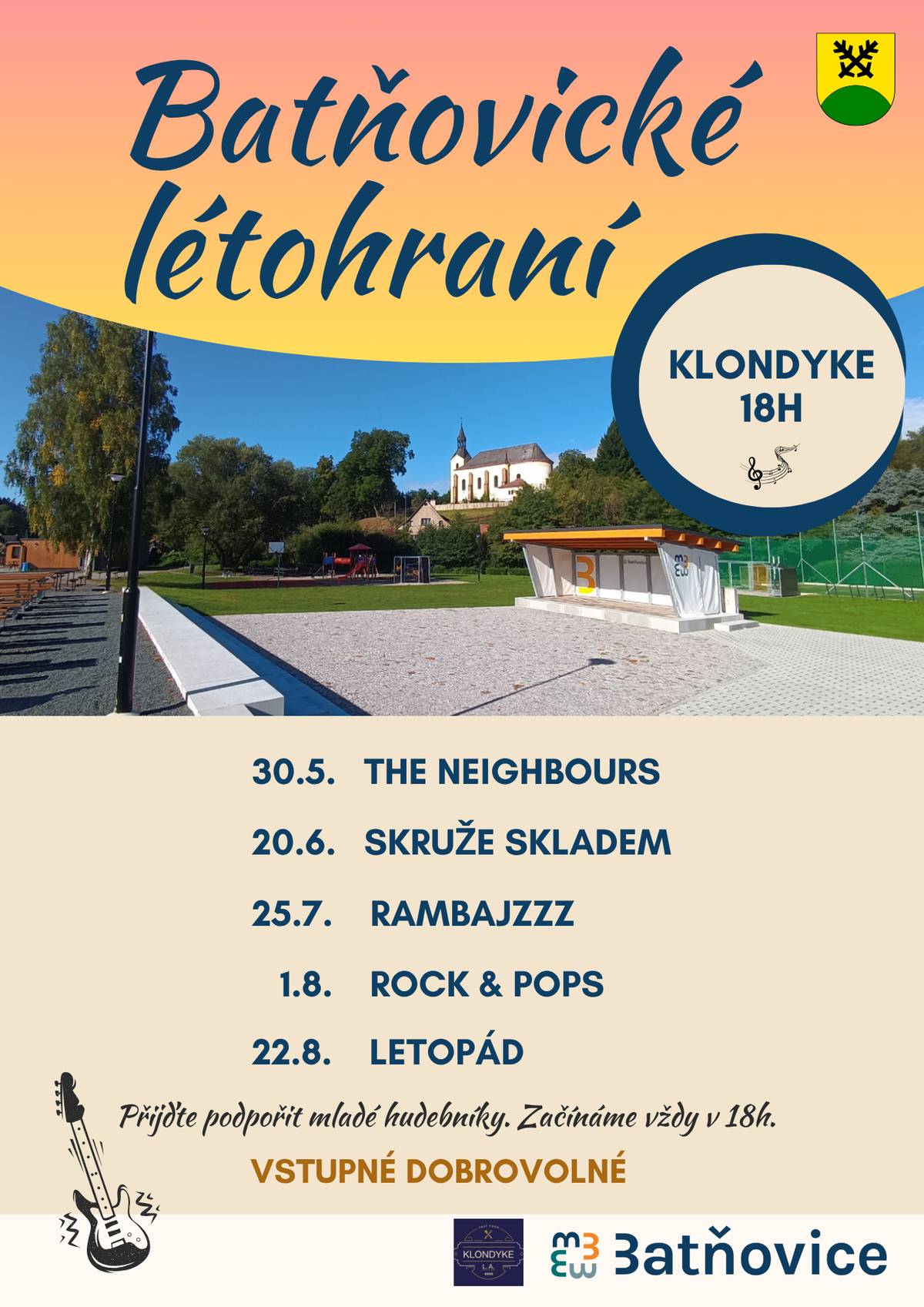 Obec Batňovice zve srdečně na letní hudební program Batňovické létohraní, který podporuje mladé hudebníky. Koncery dle rozpisu na plakátku budou probíhat v areálu Klondyku vždy od 18:00 hodin. Přijďte si užít příjemné letní večery plné hudby a dobré atmosféry.