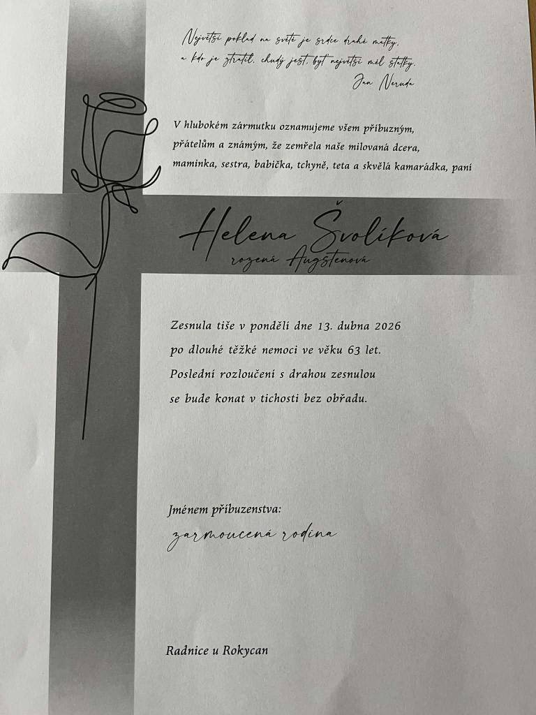 Děkujeme Ti za všechno, co jsme s Tebou mohli zažít –  za Tvoji energii, humor i lidskost.  Budeš nám chybět.