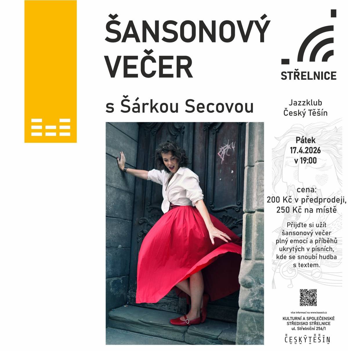Kulturní a společenské středisko Střelnice vás srdečně zve do prostor Jazzklubu na výjimečný šansonový večer, kterým nás provede charismatická Šárka Secová. Přijďte se v pátek 17. dubna v 19:00 nechat unést vlnou emocí a poezie. Čeká nás komorní setkání plné melodií, které dokážou pohladit i hluboce zasáhnout. Šanson v podání Šárky Secové slibuje intenzivní umělecký zážitek, kde se klade důraz na sílu slova a autentický výraz v intimní atmosféře oblíbeného klubu. Více informací o celém programu najdete přímo na webových stránkách KaSS. Těšíme se na společné zastavení u krásné hudby!