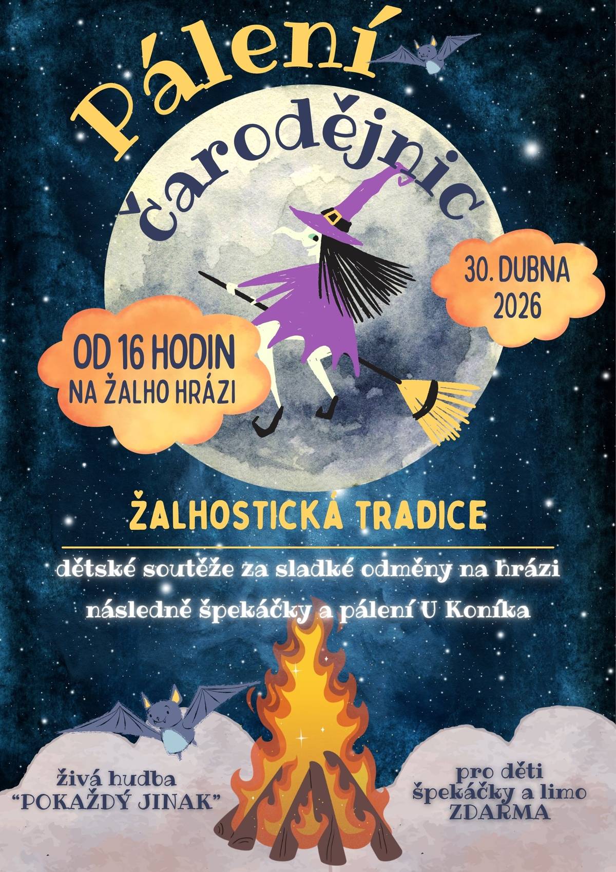 Všichni jste srdečně zváni na pálení čarodějnic, které se uskuteční dne 30.4.2026 od 16 hodin na hrázi, kde bude pro děti připravena čarodějná stezka a poté společně upálíme čarodějnici "U Koníka".