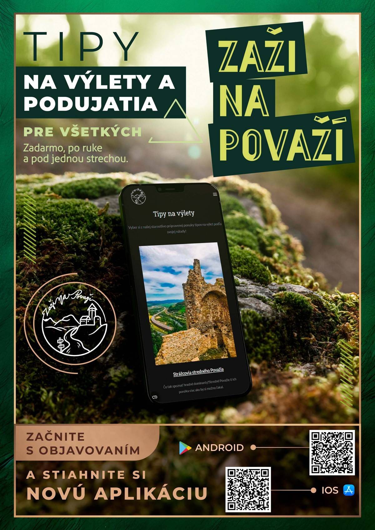 Tie najlepšie výlety a podujatia v okolí priamo vo vašom vrecku. Zažite Považie a objavte všetko, čo vaše bezprostredné okolie ponúka – výlety, podujatia aj skryté poklady na jednom mieste. Nová aplikácia Zaži na Považí prináša prehľadné tipy, kultúrne inšpirácie a aktuálne dianie v regióne vždy po ruke a úplne zadarmo pre všetkých! Pomocou interaktívnej mapy a odporúčaní na výlety zažijete nezabudnuteľné dobrodružstvá na celom strednom Považí. Stiahnite si aplikáciu pre Android alebo iOS a začnite s objavovaním! Viac informácií: https://zazinapovazi.sk/